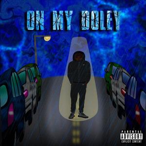 ON MY DOLEY (Explicit)