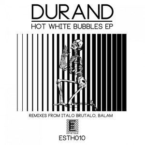 Hot White Bubbles EP