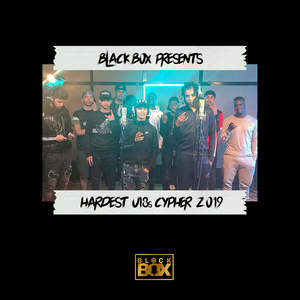 Hardest U18s Cypher 2019, Pt. 2 (Explicit)