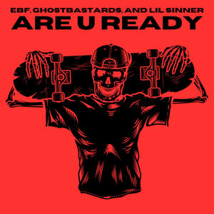 ARE U READY (feat. Lil Sinner)