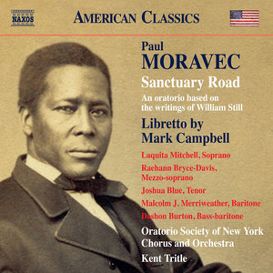 Moravec, P.: Sanctuary Road (L. Mitchell, Bryce-Davis, Blue, Merriweather, Burton, Oratorio Society of New York, Tritle)