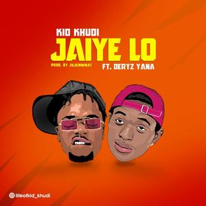 Jaiye Lo (feat. Deryz Yana)