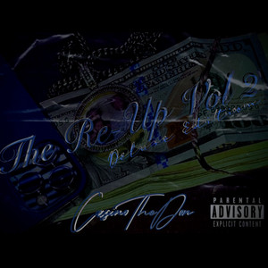 The Re-Up Vol. 2 Deluxe Edition (Explicit)