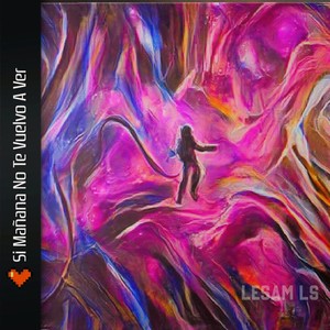 Si Mañana No Te Vuelvo a Ver