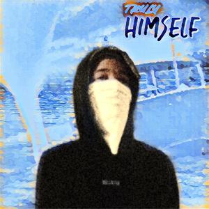 Truly Himself (Explicit)