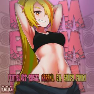 Bam(feat. Blvcc Ros3z, Karanu, GG.KE & Saucy Candy) (Explicit)