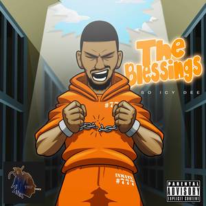 The Blessings (Explicit)