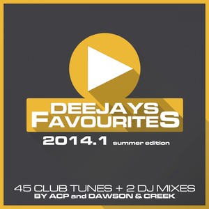 Deejays Favourites 2014.1 (Summer Edition) [Explicit]
