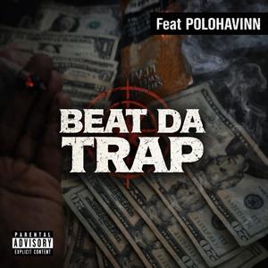Beat da trap (feat. Polohavinnn) (Explicit)