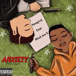 Anxiety (feat. BrokenX999) (Explicit)