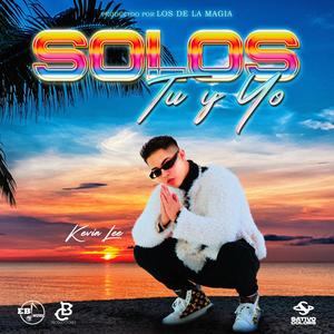 Solos Tu y Yo