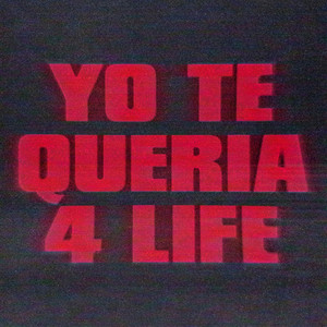 Yo Te Quería 4LIFE
