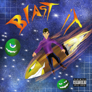 Blast It (Explicit)