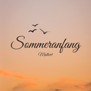 Sommeranfang