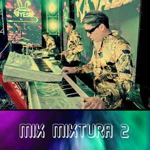 Mix Mixtura 2