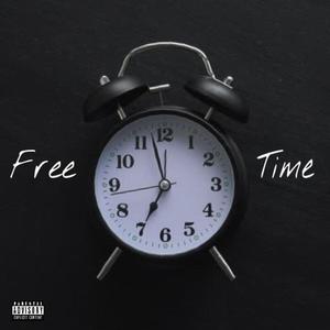 Free Time (Explicit)