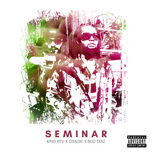 SEMINAR (Freestyle) [Explicit]