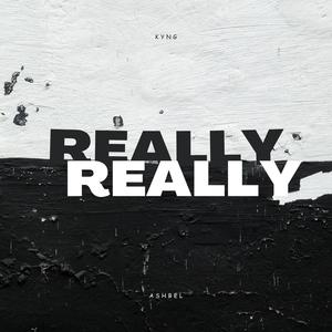 Really (Explicit)