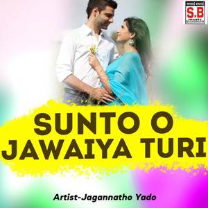 Sunto O Jawaiya Turi