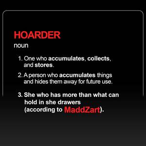 Hoarder