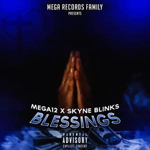 Blessing (feat. Skyne Blinks)