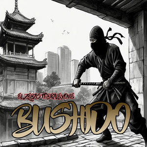 Bushido (Explicit)