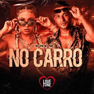 No Carro (Explicit)