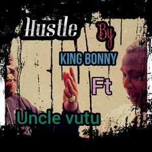 hustle (feat. King Bonny) [Explicit]