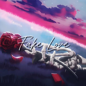 Fake Love (feat. VLONE MIST)