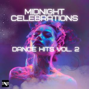 Midnight Celebrations: Dance Hits Vol. 2