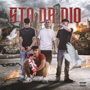 Sto da Dio (feat. timeless.wav & Gabriel LR) [Explicit]