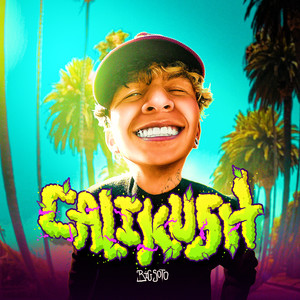 Cali Kush (Explicit)