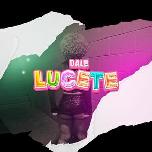 LUCETE (EL JAY x EL YEYO PP)