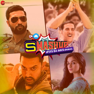 9XM Smashup #175 By DJ AKS (Dubai)