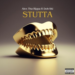 Stutta (feat. Doh-Ski) [Explicit]