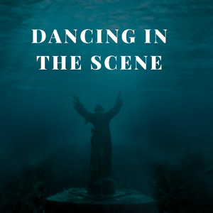 Dancing in the Scene