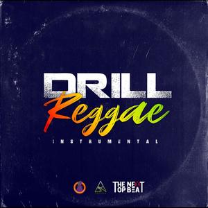 Drill reggea(feat. thenexttopbeat)