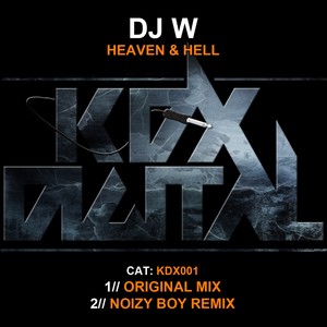Heaven & Hell (Original Mix)