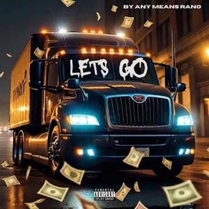 Let's Go (Explicit)