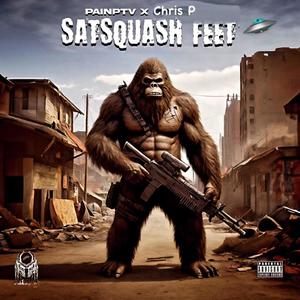 SATSQUASH FEET (feat. CHRIS PEE) (Explicit)