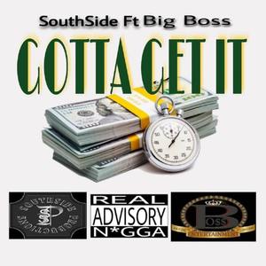 Gotta Get It(feat. Big Boss) (Explicit)