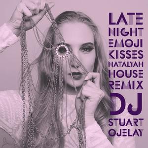 Late Night Emoji Kisses (feat. Stuart Ojelay & Word of Mouth UK) [House Version]