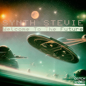 Welcome To The Future (Extended Mix)