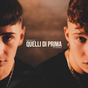 Quelli di prima (feat. Kave)