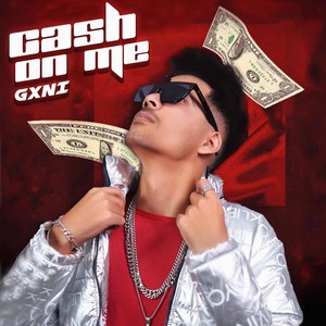 Cash On Me (Explicit)