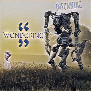 Wondering (Explicit)