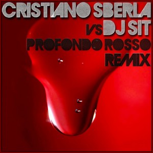Profondo rosso (Cristiano Sberla Extended Remix)