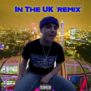 In The UK (NLE CHOPPA REMIX) [Explicit]