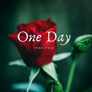 One Day (Freestyle) - Acoustic (Acoustic) [Explicit]