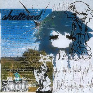 Shattered